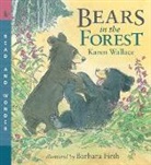 Barbara Firth, Karen Wallace, Karen/ Firth Wallace, Barbara Firth - Bears in the Forest
