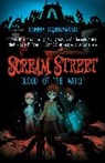 Tommy Donbavand - Scream Street: Blood of the Witch