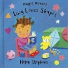 Helen Stephens - Lucy Loves Shapes