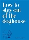 Max Blagg, Jason Musante, Partners &amp; Spade, Josh Rubin - How to Stay Out of the Doghouse