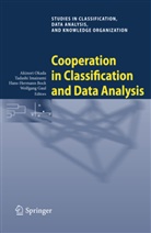 Hans-Hermann Bock, Hans-Hermann Bock et al, Wolfgang Gaul, Wolfgang A. Gaul, Tadash Imaizumi, Tadashi Imaizumi... - Cooperation in Classification and Data Analysis