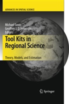 Geoffrey J. D. Hewings, J D Hewings, J D Hewings, Michae Sonis, Michael Sonis - Tool Kits in Regional Science