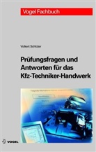 Schlüter, Volkert Schlüter - Prüfungsfragen und Antworten für das Kfz-Techniker-Handwerk