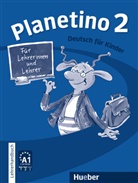 Josef Alberti, Siegfried BÃ¼ttner, Siegfrie Büttner, Siegfried Büttner, Gabriel Kopp, Gabriele Kopp - Planetino - 2: Lehrerhandbuch