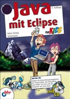 Hans-Georg Schumann - Java mit Eclipse für Kids, m. CD-ROM