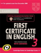 Cambridge First Certificate in English 3 (Exam 2008): Student's Book with answers
