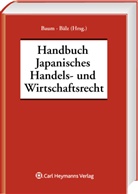 Moritz Bälz, Haral Baum, Harald Baum - Handbuch des Japanischen Handels- und Wirtschaftsrechts