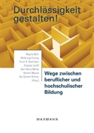 Regina Buhr, Walburga Freitag, Ernst A. Hartmann, Claudia Loroff, Karl-Heinz Minks, Kerstin Mucke - Durchlässigkeit gestalten!