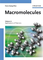 Hans-Georg Elias - Macromolecules - 4: Applications of Polymers