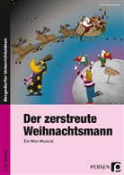 Kurt Hackenbruch - Der zerstreute Weihnachtsmann, m. 1 CD-ROM