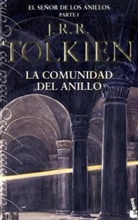 John Ronald Reuel Tolkien - El senor de los anillos - Bd.1: El senor de los anillos, La comunidad del anillo