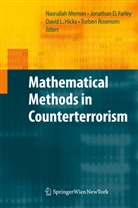 Jonatha David Farley, Jonathan David Farley, Jonathan D. Farley, Jonathan David Farley, David L. Hicks, David L Hicks et al... - Mathematical Methods in Counterterrorism