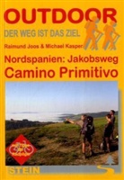 Raimund Joos, Michael Kasper, Claudia Hauzinger, Raimund Joos, Michael Kasper - Nordspanien: Jakobsweg Camino Primitivo