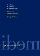 Kurt Jellinger, Kurt A. Jellinger, Reinhold Schmidt, Manfred Windisch - Advances in Dementia Research