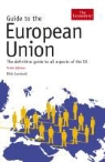 Dick Leonard - Guide to the European Union / 10th Edition