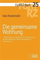 Gerd Brudermüller, Isabell Götz - Die gemeinsame Wohnung