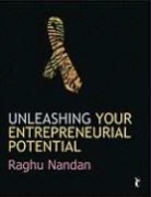 Raghu Nandan - Unleashing Your Entrepreneurial Potential