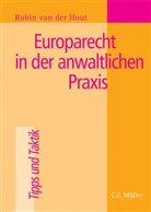 Robin van der Hout - Europarecht in der anwaltlichen Praxis