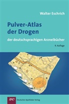Walter Eschrich - Pulver-Atlas der Drogen der deutschsprachigen Arzneibücher