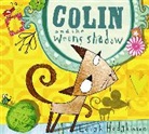Leigh Hodgkinson - Colin and the Wrong Shadow