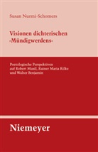 Susan Nurmi-Schomers - Visionen dichterischen 'Mündigwerdens'