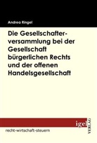 Andrea Ringel - Die Gesellschafterversammlung bei der Gesellschaft bürgerlichen Rechts und der offenen Handelsgesellschaft