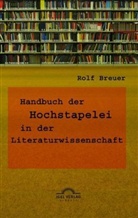 Rolf Breuer - Handbuch der Hochstapelei in der Literaturwissenschaft