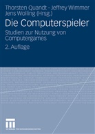 Thorsten Quandt, Jeffre Wimmer, Jeffrey Wimmer, Jens Wolling - Die Computerspieler