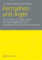 Christine Meinhardt-Remy - Fernsehen und Ärger