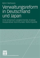 Björn Niehaves - Verwaltungsreform in Deutschland und Japan