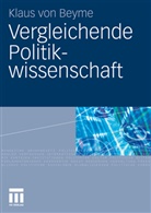 Klaus von Beyme, Klaus von Beyme - Vergleichende Politikwissenschaft
