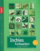 Inge Walz - Inchies Farbwelten