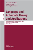 Henning Fernau, Carlos Martin-Vide, Friedrich Otto - Language and Automata Theory and Applications