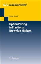 Stefan Rostek - Option Pricing in Fractional Brownian Markets