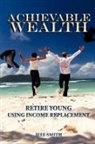 Jeff Smith - Achievable Wealth