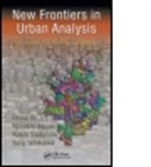 Yasushi (University of Tokyo Asami, Yasushi Sadahiro Asami, Yasushi Asami, Yasushi (University of Tokyo Asami, Asami Yasushi, Toru Ishikawa... - New Frontiers in Urban Analysis