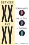 Gerald N Callahan, Gerald N. Callahan - Between XX and XY
