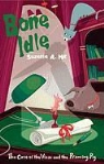 Suzette A. Hill - Bone Idle