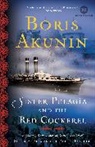 Boris Akunin, Boris/ Bromfield Akunin, Andrew Bromfield - Sister Pelagia and the Red Cockerel