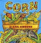 Gail Gibbons, Gail Gibbons - Corn