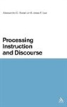 Alessandro Benati, Alessandro G Benati, Alessandro G. Benati, James F Lee, James F. Lee, James F. Benati Lee... - Processing Instruction and Discourse