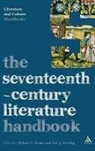 Robert C Evans, Eric J Sterling, Robert C. Evans, Eric J. Sterling - The Seventeenth-Century Literature Handbook