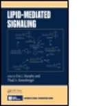 Eric J. Murphy, Eric J. Rosenberger Murphy, MURPHY ERIC J ROSENBERGER THAD, Thad A. Rosenberger, Eric Murphy, Eric J. Murphy... - Lipid-Mediated Signaling