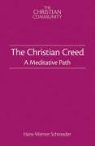 Hans-Werner Schroeder - Christian Creed