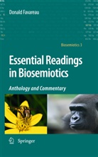 Donald Favareau, Donald F. Favareau - Essential Readings in Biosemiotics