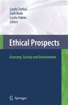 Zsol Boda, Zsolt Boda, Laszlo Fekete, Laszlo Zsolnai, László Zsolnai - Ethical Prospects