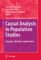Henriette Engelhardt, Alexia Furnkranz-Prskawetz, Alexia Fürnkranz-Prskawetz, Hans-Pete Kohler, Hans-Peter Kohler - Causal Analysis in Population Studies