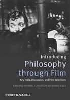 R Fumerton, Richard Fumerton, Richard (University of Iowa Fumerton, Richard Jeske Fumerton, Diane Jeske, Richar Fumerton... - Introducing Philosophy Through Film