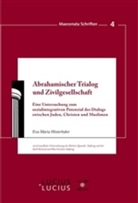 Eva M. Hinterhuber, Eva Maria Hinterhuber - Abrahamischer Trialog und Zivilgesellschaft
