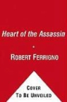 Robert Ferrigno - Heart of the Assassin